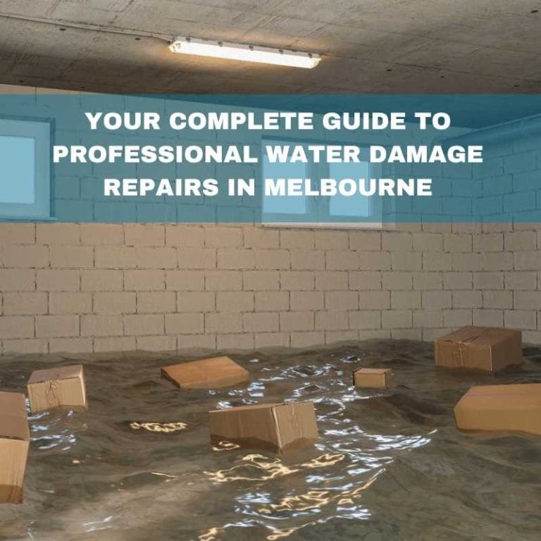 Complete guide to professional water damage repair in Melbourne